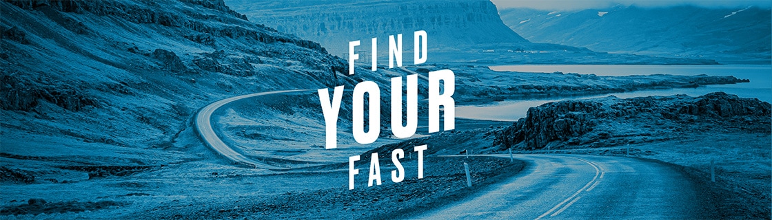 FIND YOUR FAST